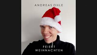 ANDREAS OHLE  ICH BIN DER NIKOLAUS REMIX [upl. by Alida]