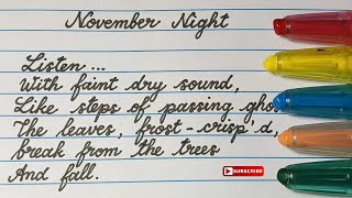 Cursive Writing Practice  Neat Cursive Handwriting  Poem “November Night” [upl. by Mcnully530]