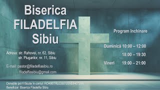 Live Biserica Filadelfia Sibiu  10Nov2024 dimineața [upl. by Edris]