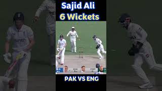 Sajid Ali took 6 Wickets against England  Pakistan Vs England 3rd Test Rawalpindi  pakvseng [upl. by Yram]