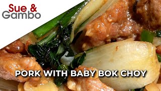 Pork with Baby Bok Choy Stir Fry [upl. by Tu]