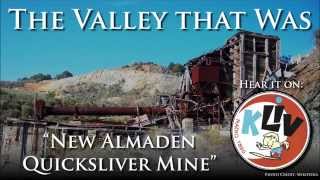 New Almaden Quicksilver Mines [upl. by Neslund]