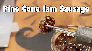 Russian Pine Cone Jam Sausage [upl. by Luehrmann726]