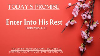 Enter into His Rest  Ps Reena  The Upper Room Covenant  Daily Devotional  Oct 12 [upl. by Zehe]