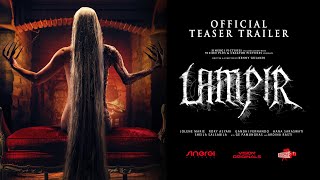 Lampir  Official Teaser Trailer [upl. by Ahsiki]