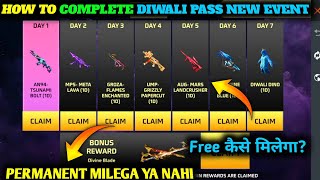 HOW TO COMPLETE DIWALI PASS NEW EVENT FREE FIRE TODAYFREE FIRE NEW EVENT TODAYNEW EVENT FREEFIRE [upl. by Sucrad]