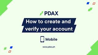 How to create and verify your account 📱PDAX App [upl. by Hailat]