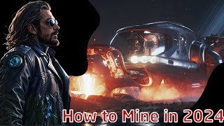 How To Mine In Star Citizen 2024 Updated Mining Changes Explained 323 [upl. by Cilla]