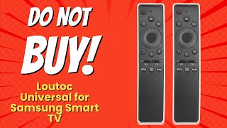 DONT BUY Loutoc Universal for Samsung Smart TV Remote Before Watching THIS 🚫📺 [upl. by Ries]