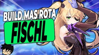 AHORA MAS ROTA FISCHL BUILD  Guía Build Fischl  Genshin Impact [upl. by Einalem]