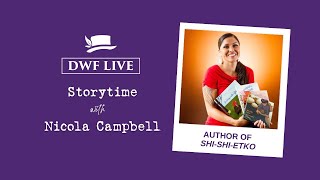 DWF LIVE Storytime with Nicola Campbell Shishietko [upl. by Malony]