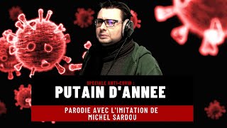 Putain dannée  Parodie de Michel Sardou [upl. by Cavanaugh]