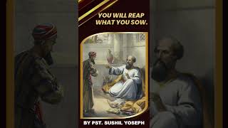 You Will Reap What You Sow तुम वही काटोगे जो तुम बोओगे।  BY PST SUSHIL YOSEPH shorts [upl. by Kcinom733]