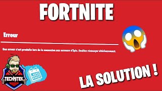 FORTNITE  Une erreur sest produite lors de la connexion aux serveurs EPIC  La solution [upl. by Faso41]