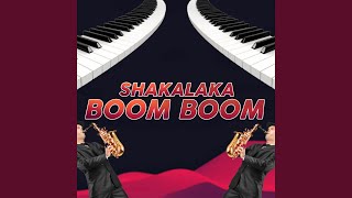 SHAKALAKA BOOM BOOM [upl. by Atram]