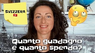 SVIZZERA Quanto guadagno e quanto pago [upl. by Convery508]