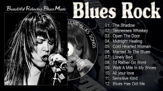 Blues Rock Playlist  Blues Music Best Songs  Best Blues Songs Of All Time  Relaxing Jazz Blues [upl. by Svend110]