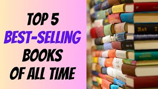 Best Books  Worlds Best Sellers of All Time  Must Read Books [upl. by Ellesor]