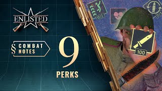 Enlisted Сombat Notes — Perks [upl. by Yziar]