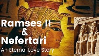 Ramses II amp Nefertari Eternal Love Story history egypt ancienthistory mythology [upl. by Ankeny]