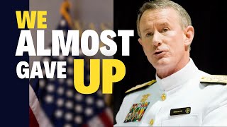 ADMIRAL WILLIAM MCRAVEN TALKS ABOUT THE POWER OF HOPE navyseal motivation [upl. by Land]