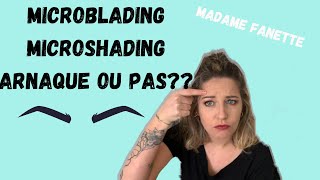 Tout savoir sur le microblading  Arnaque ou pas ❌❌❌ [upl. by Cherri220]