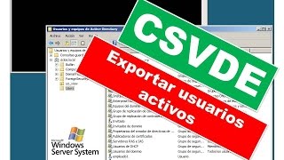 Exportar usuarios quotno deshabilitadosquot del Directorio Activo Windows Server 2008 Comando CSVDE [upl. by Mohandis112]