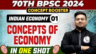 70th BPSC 2024 Indian Economy Concepts of Economy  Concept Booster Batch for BPSC Exam [upl. by Lodmilla166]