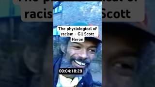 The physiological of racism  Gil Scott Heron racism gilscottheron fyp [upl. by Mercorr]