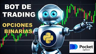 🔴 PYTHON TRADING BOT OPCIONES BINARIAS en POCKET OPTION  OPERACIONES AUTOMATICAS en POCKET OPTION [upl. by Nolaj]