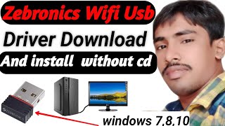 How to download Zebronics usb drivers  Zebronics wifi usb drivers download  wifi drivers download [upl. by Charita]