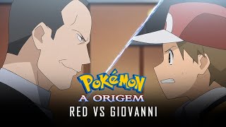 Pokémon A Origem  Red vs Giovanni  PTPT [upl. by Balac714]