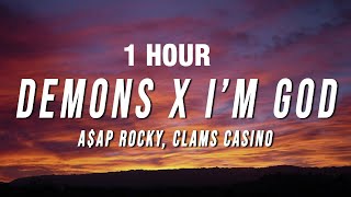 1 HOUR AAP Rocky Clams Casino  Demons X I’m God TikTok Mashup Lyrics [upl. by Atterys]