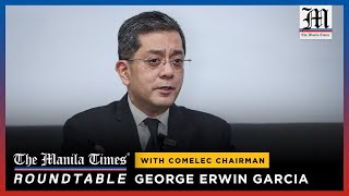 Comelec Chairman George Erwin Garcia  The Manila Times Roundtable [upl. by Nrehtak]