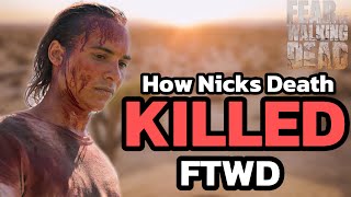 How Nick’s death KILLED FTWD [upl. by Nogaem]