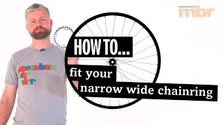 How to fit your narrowwide MTB chainring  MBR [upl. by Nomyad221]