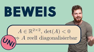 KLAUSUR BEWEIS Jede reelle 2x2 Matrix mit negativer Determinante ist reell diagonalisierbar [upl. by Sac787]