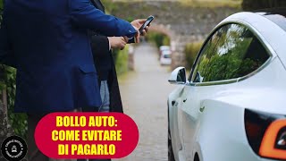 Come evitare di pagare il Bollo auto [upl. by Notniuq]