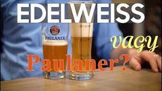 Edelweiss a Paulaner búzasöre ellen [upl. by Nichola]