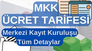 Merkezi Kayıt Kuruluşu Ne Yapar  Ücretlendirme Nasıl  Ücret Tarifesi mkk borsa hissesenetleri [upl. by Aneev]