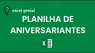 PLANILHA de ANIVERSARIANTES controle TODAS as DATAS nessa única PLANILHA [upl. by Seymour]