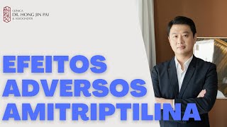 Amitriptilina o que é para que serve e quais os efeitos [upl. by Loresz]