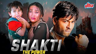 Shakti  The Power 2002  Shah Rukh Khan Karishma Kapoor Nana Patekar  Blockbuster Hindi Movie [upl. by Drofkcor]