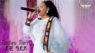 Rodas Merrys New Eritrean Music Deki Adey Eri Beats 2024 [upl. by Arikahs490]