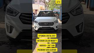 HYUNDAI CRETA 2017Interior Color ModifyAndroid360° CamPremium Sofa Leather Installation afto [upl. by Ahseiyt921]