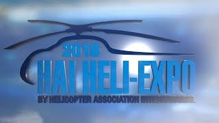 HAI HELIEXPO 2018 Flyin Flyout [upl. by Cummine]