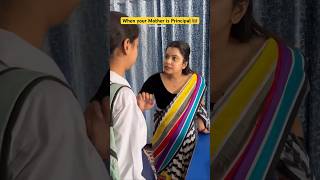 Jab apki mummy school me principal ho👩‍🏫😂 shorts funnyshorts ytshorts teacherlife [upl. by Gosney486]