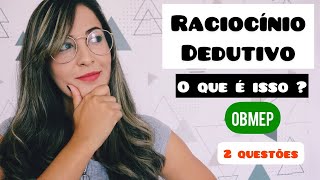 Raciocínio Dedutivo O que é isso [upl. by Partan]