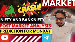 Nifty And Banknifty Post Market Analysis Prediction for Monday [upl. by Alehcim689]