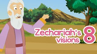 Zechariah’s 8 Visions  100 Bible Stories [upl. by Noloc]